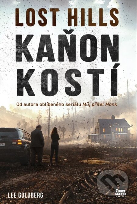 Kniha: Lost Hills - Kaňon kostí (Lee Goldberg). Zoner Press, 2026 Kniha: Lost Hills - Kaňon kostí (Lee Goldberg). Zoner Press, 2026