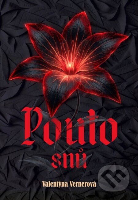 Kniha: Pouto snů (Soňa Daniecová). Petunky, 2026 Kniha: Pouto snů (Soňa Daniecová). Petunky, 2026