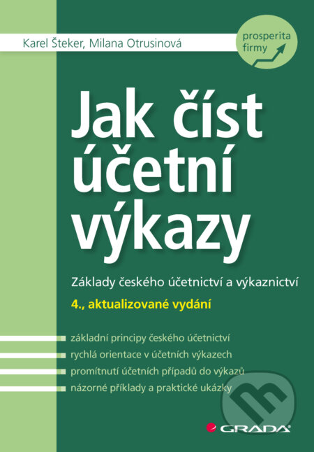 E-kniha: Jak číst účetní výkazy (Milana Otrusinová a Karel Šteker). Grada, 2026 E-kniha: Jak číst účetní výkazy (Milana Otrusinová a Karel Šteker). Grada, 2026