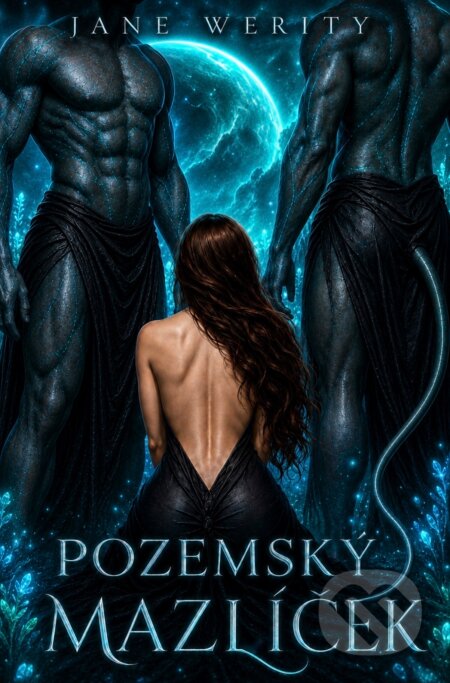 E-kniha: Pozemský mazlíček (Jane Werity). Solis, 2026 E-kniha: Pozemský mazlíček (Jane Werity). Solis, 2026