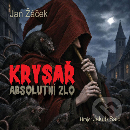 Audiokniha: Krysař (Jan Žáček). RIAFILM, 2026 Audiokniha: Krysař (Jan Žáček). RIAFILM, 2026