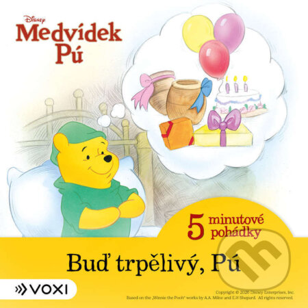 Audiokniha: Medvídek Pú – Buď trpělivý, Pú – Díl 1 (Autorský kolektiv). Voxi, 2026 Audiokniha: Medvídek Pú – Buď trpělivý, Pú – Díl 1 (Autorský kolektiv). Voxi, 2026