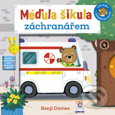 Kniha: Méďula Šikula záchranářem (Ema Potužníková). Ella & Max, 2026 Kniha: Méďula Šikula záchranářem (Ema Potužníková). Ella & Max, 2026