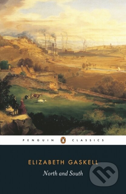Kniha: North and South (Elizabeth Gaskell). Penguin Books, 1996 Kniha: North and South (Elizabeth Gaskell). Penguin Books, 1996