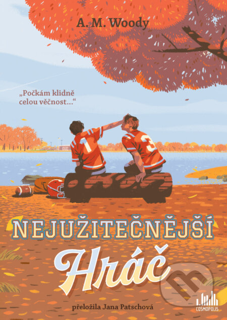 E-kniha: Nejužitečnější hráč (A.M. Woody). Grada, 2026 E-kniha: Nejužitečnější hráč (A.M. Woody). Grada, 2026