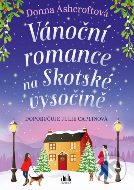 E-kniha: Vánoční romance na Skotské vysočině (Donna Ashcroftová). Grada, 2026 E-kniha: Vánoční romance na Skotské vysočině (Donna Ashcroftová). Grada, 2026
