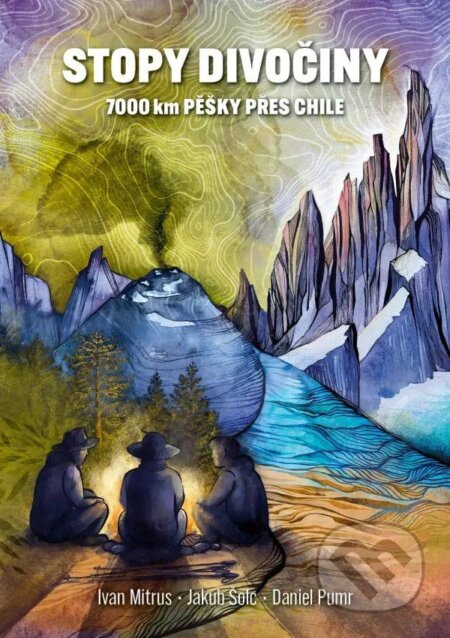 Kniha: Stopy divočiny (Ivan Mitrus, Daniel Pumr a Jakub Šolc). BWT books, 2026 Kniha: Stopy divočiny (Ivan Mitrus, Daniel Pumr a Jakub Šolc). BWT books, 2026
