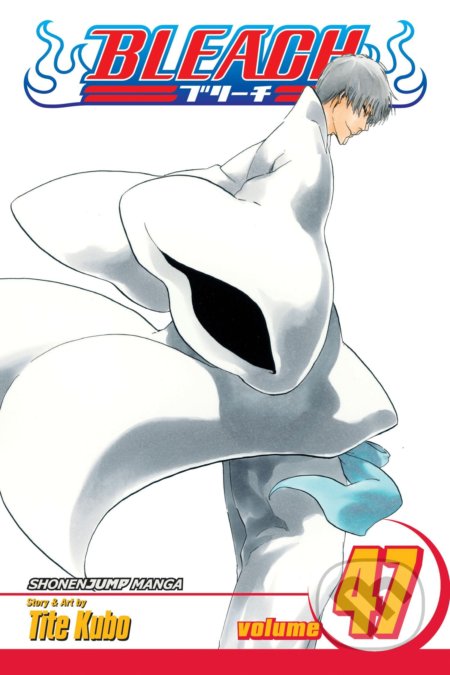 Kniha: Bleach 47 (Tite Kubo). Viz Media, 2012 Kniha: Bleach 47 (Tite Kubo). Viz Media, 2012