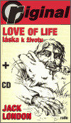 Kniha: Love of Life - Láska k životu (Jack London). Michal Rollo - Original, 2006 Kniha: Love of Life - Láska k životu (Jack London). Michal Rollo - Original, 2006