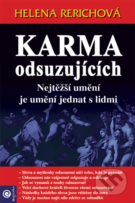 Kniha: Karma odsuzujících (Helena Rerichová). Eugenika, 2007 Kniha: Karma odsuzujících (Helena Rerichová). Eugenika, 2007