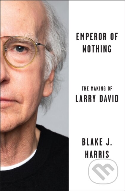 Kniha: Emperor of Nothing (Blake J. Harris). HarperCollins, 2026 Kniha: Emperor of Nothing (Blake J. Harris). HarperCollins, 2026
