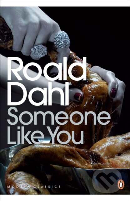 Kniha: Someone Like You (Roald Dahl). Penguin Books, 2009 Kniha: Someone Like You (Roald Dahl). Penguin Books, 2009