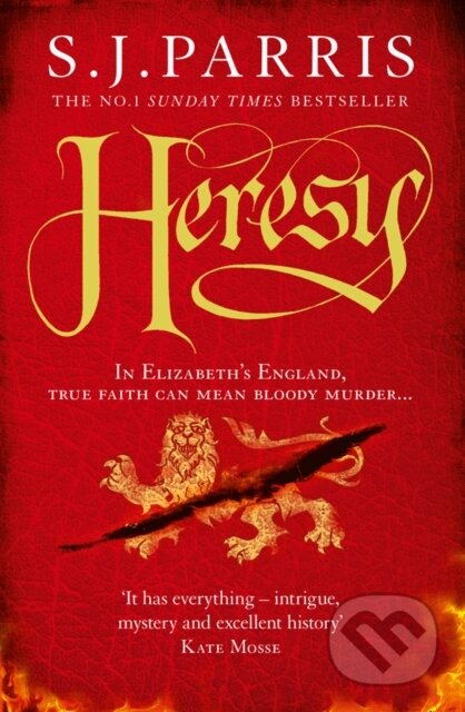 Kniha: Heresy (S.J. Parris). HarperCollins, 2011 Kniha: Heresy (S.J. Parris). HarperCollins, 2011