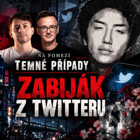 Audiokniha: Temné případy: Zabiják z Twitteru (Vladimír Vokál a Václav Vokál). MplusV, 2026 Audiokniha: Temné případy: Zabiják z Twitteru (Vladimír Vokál a Václav Vokál). MplusV, 2026