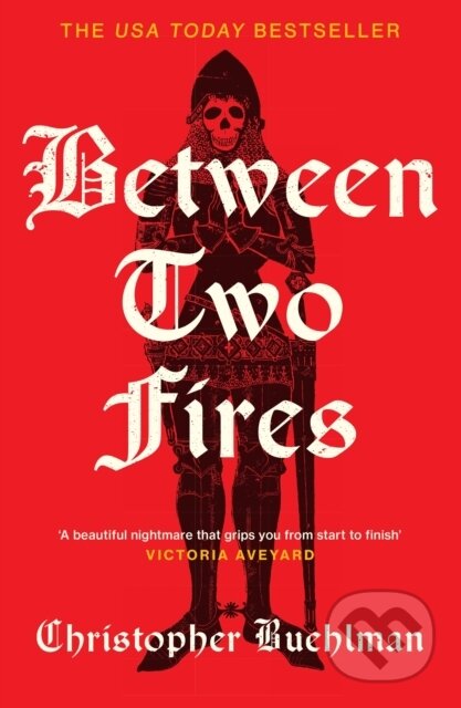 Kniha: Between Two Fires (Christopher Buehlman). , 2027 Kniha: Between Two Fires (Christopher Buehlman). , 2027