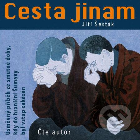 Audiokniha: Cesta jinam (Jiří Šesták). Jiří Šesták, 2026 Audiokniha: Cesta jinam (Jiří Šesták). Jiří Šesták, 2026