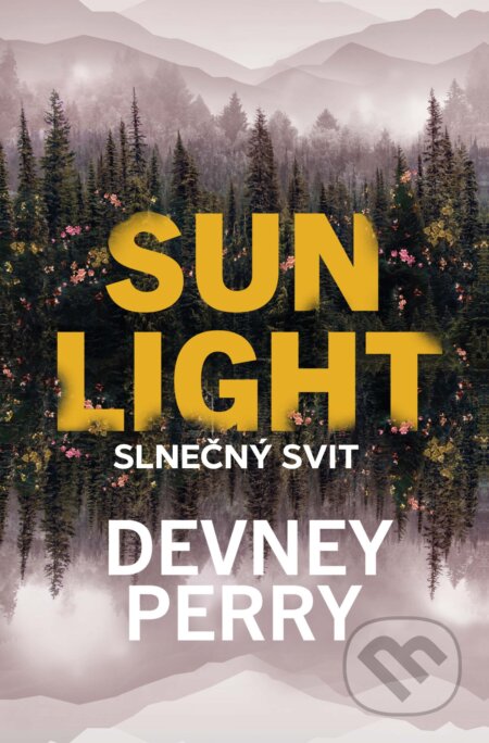 E-kniha: Sunlight Slnečný svit (Devney Perry). Zelený kocúr, 2026 E-kniha: Sunlight Slnečný svit (Devney Perry). Zelený kocúr, 2026