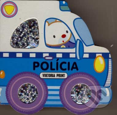 Kniha: Polícia (Viktoria Print). Viktoria Print, 2007 Kniha: Polícia (Viktoria Print). Viktoria Print, 2007