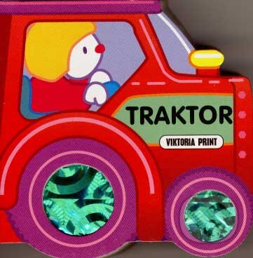 Kniha: Traktor (Viktoria Print). Viktoria Print, 2007 Kniha: Traktor (Viktoria Print). Viktoria Print, 2007