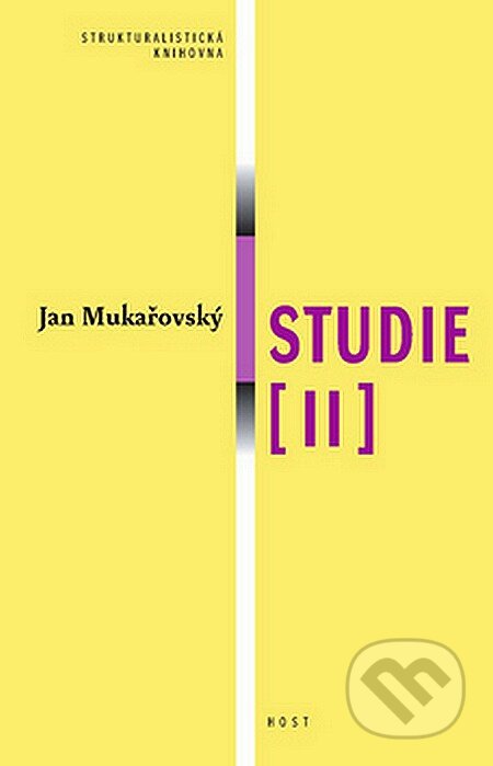 Kniha: Studie II. (Jan Mukařovský). Host, 2007 Kniha: Studie II. (Jan Mukařovský). Host, 2007