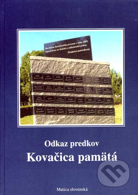Kniha: Kovačica pamätá (Stanislav Bajaník a kolektív). Matica slovenská, 2007 Kniha: Kovačica pamätá (Stanislav Bajaník a kolektív). Matica slovenská, 2007