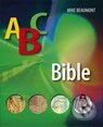 Kniha: ABC Bible (Mike Beaumont). Česká biblická společnost, 2007 Kniha: ABC Bible (Mike Beaumont). Česká biblická společnost, 2007