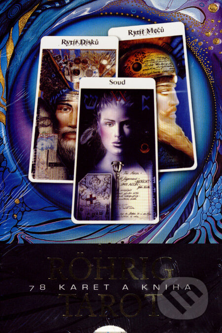 Kniha: Röhrig tarot (Carl-W. Röhrig). Synergie, 2001 Kniha: Röhrig tarot (Carl-W. Röhrig). Synergie, 2001