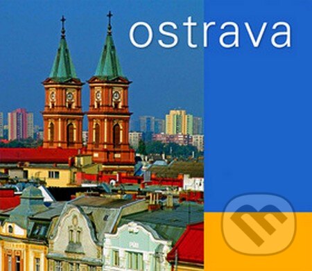 Kniha: Ostrava (Repronis). Repronis, 2007 Kniha: Ostrava (Repronis). Repronis, 2007