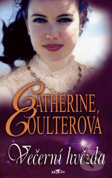 Kniha: Večerní hvězda (Catherine Coulter). Alpress, 2007 Kniha: Večerní hvězda (Catherine Coulter). Alpress, 2007