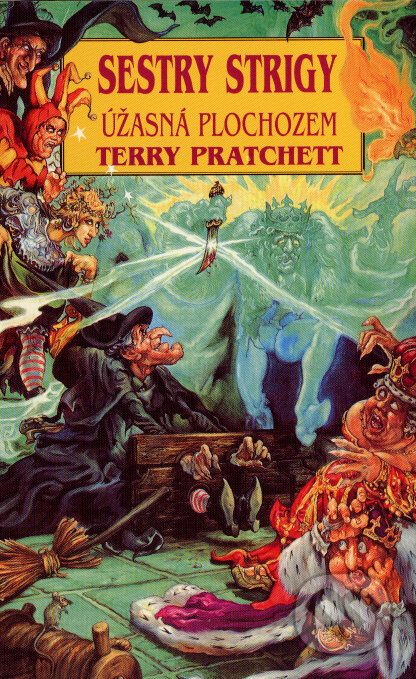 Kniha: Úžasná Plochozem - Sestry strigy (Terry Pratchett). Talpress, 2007 Kniha: Úžasná Plochozem - Sestry strigy (Terry Pratchett). Talpress, 2007