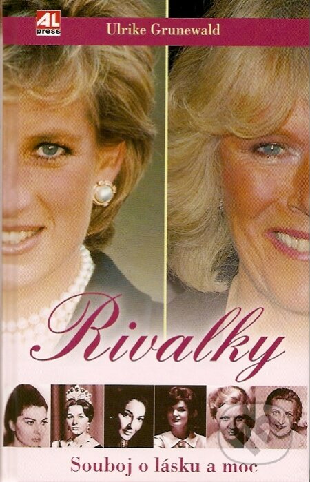 Kniha: Rivalky (Ulrike Grunewaldová). Alpress, 2007 Kniha: Rivalky (Ulrike Grunewaldová). Alpress, 2007
