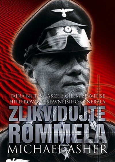 Kniha: Zlikvidujte Rommela (Michael Asher). BB/art, 2007 Kniha: Zlikvidujte Rommela (Michael Asher). BB/art, 2007