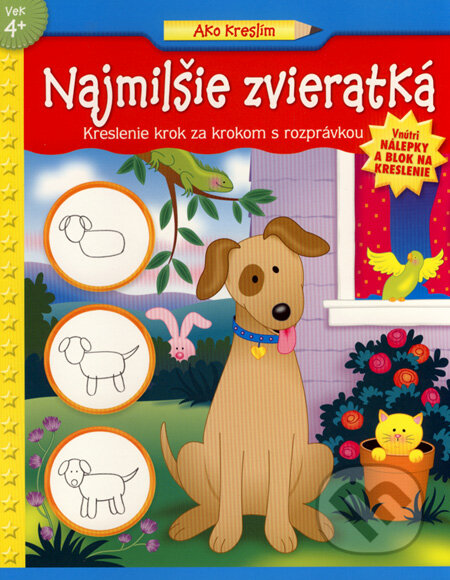 Kniha: Najmilšie zvieratká (Slovart). Slovart, 2007 Kniha: Najmilšie zvieratká (Slovart). Slovart, 2007