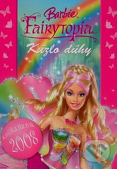 Kniha: Barbie: Knižka na rok 2008 (Egmont SK). Egmont SK, 2007 Kniha: Barbie: Knižka na rok 2008 (Egmont SK). Egmont SK, 2007