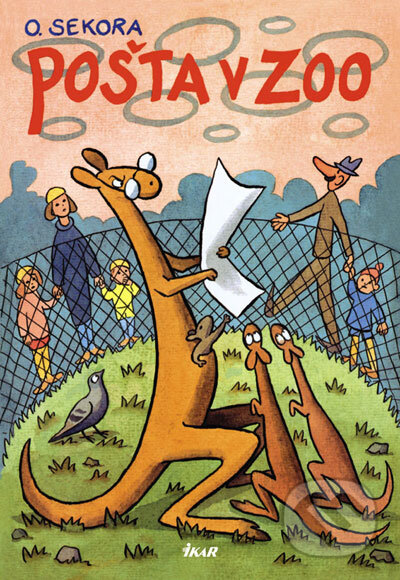 Kniha: Pošta v ZOO (Ondřej Sekora). Ikar, 2007 Kniha: Pošta v ZOO (Ondřej Sekora). Ikar, 2007