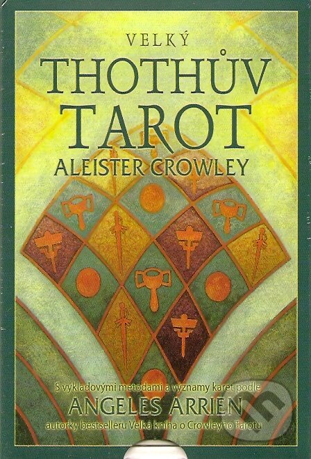 Kniha: Velký Thothův tarot (Aleister Crowley). Synergie, 2007 Kniha: Velký Thothův tarot (Aleister Crowley). Synergie, 2007
