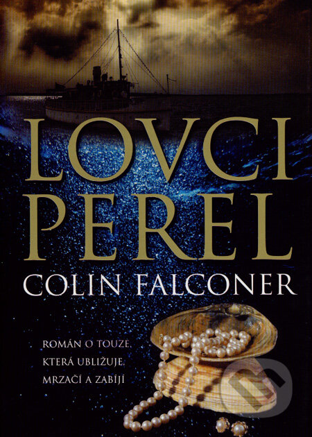 Kniha: Lovci perel (Colin Falconer). BB/art, 2007 Kniha: Lovci perel (Colin Falconer). BB/art, 2007