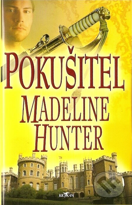 Kniha: Pokušitel (Madeline Hunter). Alpress, 2007 Kniha: Pokušitel (Madeline Hunter). Alpress, 2007