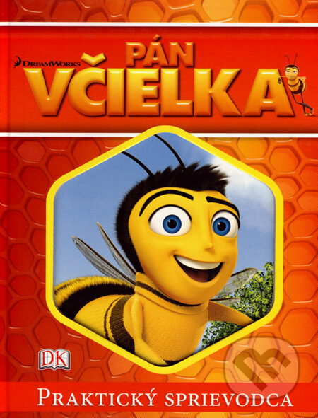 Kniha: Pán Včielka (Eastone Books). Eastone Books, 2007 Kniha: Pán Včielka (Eastone Books). Eastone Books, 2007
