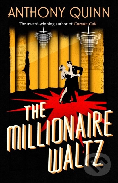 Kniha: The Millionaire Waltz (Anthony Quinn). Abacus, 2026 Kniha: The Millionaire Waltz (Anthony Quinn). Abacus, 2026