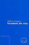 Kniha: Uvedení do víry (Walter Kasper). Trinitas, 2004 Kniha: Uvedení do víry (Walter Kasper). Trinitas, 2004