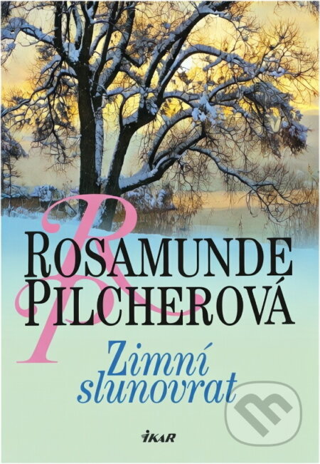Kniha: Zimní slunovrat (Rosamunde Pilcherová). Ikar Kniha: Zimní slunovrat (Rosamunde Pilcherová). Ikar