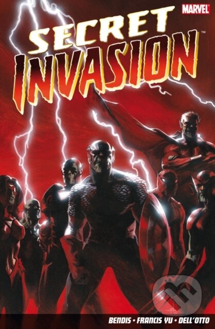 Kniha: Secret Invasion (Brian Michael Bendis). Panini Books, 2009 Kniha: Secret Invasion (Brian Michael Bendis). Panini Books, 2009