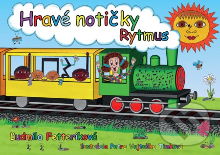Kniha: Hravé notičky Rytmus (Ľudmila Fetteriková). EQUILIBRIA, 2018 Kniha: Hravé notičky Rytmus (Ľudmila Fetteriková). EQUILIBRIA, 2018