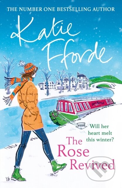 Kniha: The Rose Revived (Katie Fforde). Arrow Books, 2003 Kniha: The Rose Revived (Katie Fforde). Arrow Books, 2003