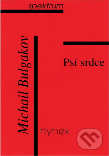 Kniha: Psí srdce (Michail Bulgakov). , 1999 Kniha: Psí srdce (Michail Bulgakov). , 1999