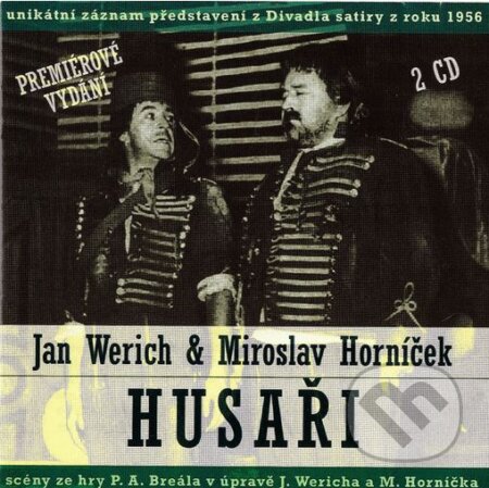 Audiokniha: Jan Werich, Miroslav Horníček: Husaři 2 (Miroslav Horníček a Jan Werich). Supraphon, 2019 Audiokniha: Jan Werich, Miroslav Horníček: Husaři 2 (Miroslav Horníček a Jan Werich). Supraphon, 2019