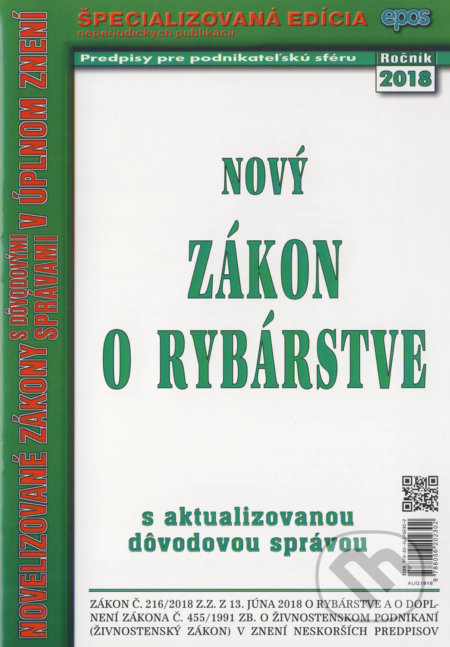 Kniha: Nový Zákon o rybárstve (Epos). Epos, 2018 Kniha: Nový Zákon o rybárstve (Epos). Epos, 2018
