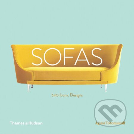 Sofas - Agata Toromanoff, Thames & Hudson, 2018
