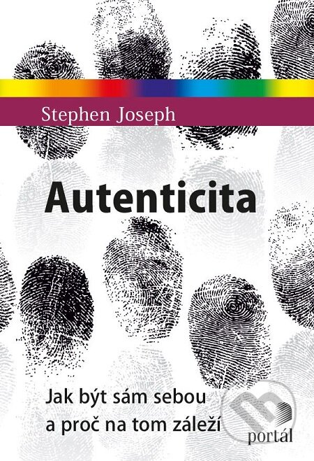 E-kniha: Autenticita (Stephen Joseph). Portál, 2018 E-kniha: Autenticita (Stephen Joseph). Portál, 2018